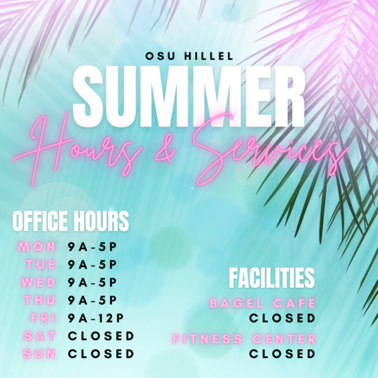 OSU Hillel Summer 2024 Hours Square